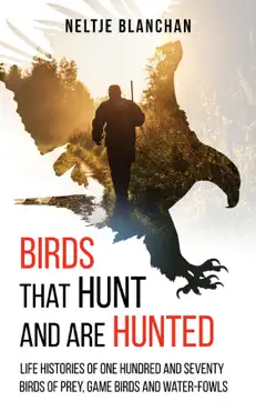 birds that hunt and are hunted book cover image