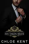 His Taken Bride synopsis, comments
