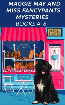 maggie may and miss fancypants mysteries books 4 - 6 book cover image