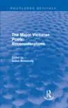 The Major Victorian Poets: Reconsiderations (Routledge Revivals) sinopsis y comentarios