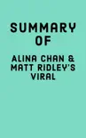 Summary of Alina Chan and Matt Ridley’s Viral sinopsis y comentarios