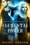 Elemental Power synopsis, comments