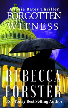 forgotten witness: a josie bates thriller book cover image