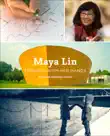 Maya Lin synopsis, comments