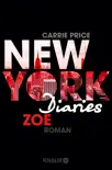 New York Diaries – Zoe sinopsis y comentarios
