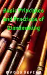 Basic Principles and Practices of Wandmaking synopsis, comments