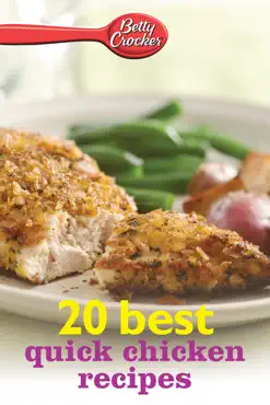 betty crocker 20 best quick chicken recipes book cover image