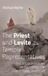 The Priest and Levite as Temple Representatives synopsis, comments