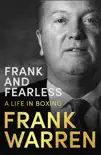 Frank and Fearless synopsis, comments