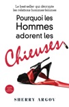 Pourquoi Les Hommes Adorent Les Chieuses book summary, reviews and downlod