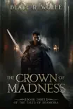 The Crown of Madness synopsis, comments