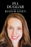 Jill Duggar Biography synopsis, comments