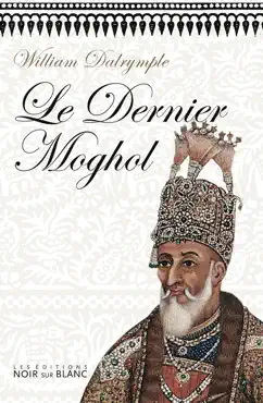 le dernier moghol book cover image