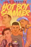 Hot Boy Summer sinopsis y comentarios