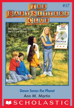 the baby-sitters club #57: dawn saves the planet imagen de la portada del libro