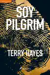 Soy Pilgrim resumen del libro, reseñas y descarga