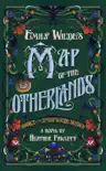 Emily Wilde's Map of the Otherlands sinopsis y comentarios
