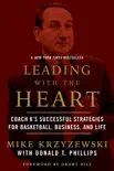 Leading with the Heart synopsis, comments