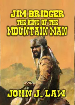jim bridger - the king of the mountain men book cover image