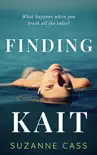 Finding Kait synopsis, comments