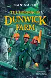 The Horror of Dunwick Farm synopsis, comments