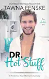 Dr. Hot Stuff sinopsis y comentarios