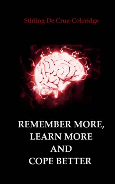 remember more, learn more and cope better book cover image