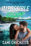 Impossible Escape synopsis, comments