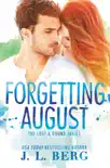 Forgetting August synopsis, comments