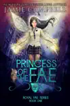Princess of the Fae sinopsis y comentarios