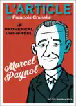 Marcel Pagnol synopsis, comments