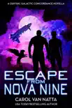 Escape from Nova Nine synopsis, comments