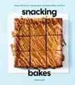 Snacking Bakes synopsis, comments