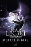 Trial by Light Episode One book summary, reviews and download