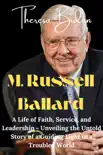 M. Russell Ballard synopsis, comments