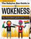 The Babylon Bee Guide to Wokeness synopsis, comments