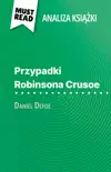 Przypadki Robinsona Crusoe książka Daniel Defoe (Analiza książki) sinopsis y comentarios