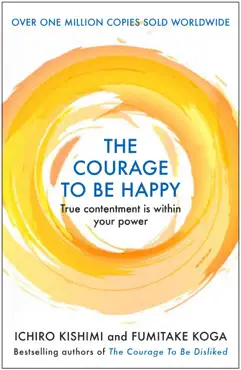 the courage to be happy imagen de la portada del libro