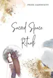 Sacred Space Rituals synopsis, comments