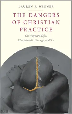 the dangers of christian practice book cover image