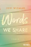 Words We Share sinopsis y comentarios