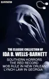 The Classic Collection of Ida B. Wells-Barnett synopsis, comments