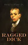 Ragged Dick synopsis, comments