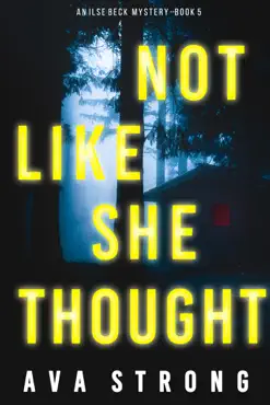 not like she thought (an ilse beck fbi suspense thriller—book 5) book cover image