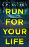 Run For Your Life book summary, reviews and download