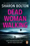 Dead Woman Walking sinopsis y comentarios