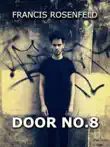 Door No. 8 synopsis, comments