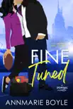 Fine Tuned: A Fake Dating Sports Romance Novella