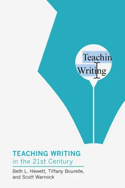teaching writing in the twenty-first century book cover image