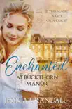 Enchanted at Buckthorn Manor